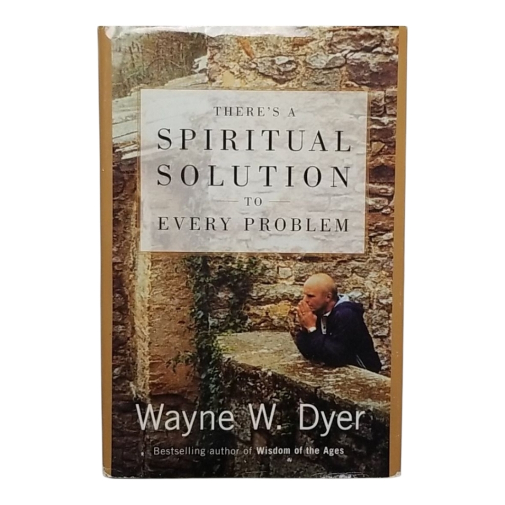 There's a Spiritual Solution to Every Problem
